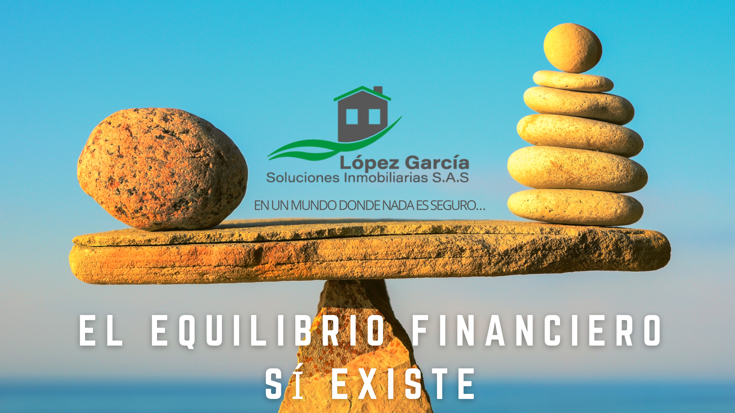 🌿 EL EQUILIBRIO FINANCIERO SÍ EXISTE